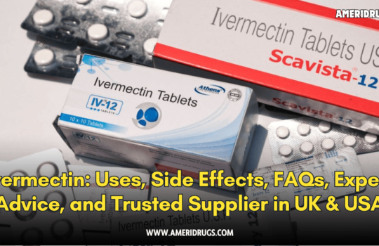 Ivermectin: Uses, Side Effects, FAQs, Expert Advice, and Trusted Supplier in UK & USA